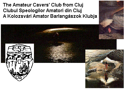 The Amateur Cavers Club from Cluj, Romania